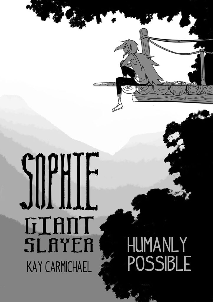 Sophie the Giantslayer graphic novel, Chapter 3 - Humanly Possible